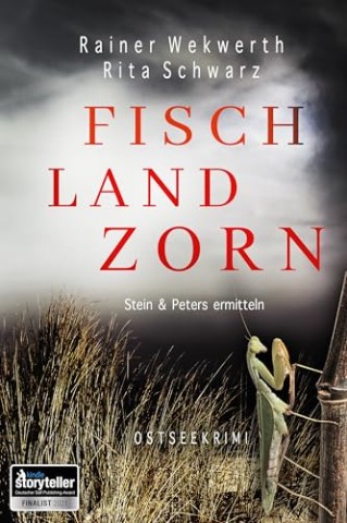 Rainer Wekwerth - Fisch Land Zorn (Stein & Peters ermitteln 5) Ostseekrimi