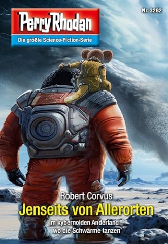 Robert Corvus - Perry Rhodan 3282 - Jenseits von Allerorten