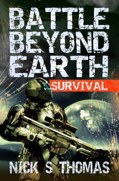 Battle Beyond Earth: Survival - Nick S. Thomas