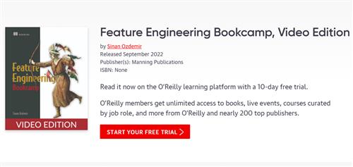 Feature Engineering Bookcamp, Video Edition