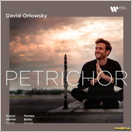 David Orlowsky - Petrichor (2024) [24Bit-96kHz] FLAC  09c804bc775080b72fc9d67bdf8a7a07