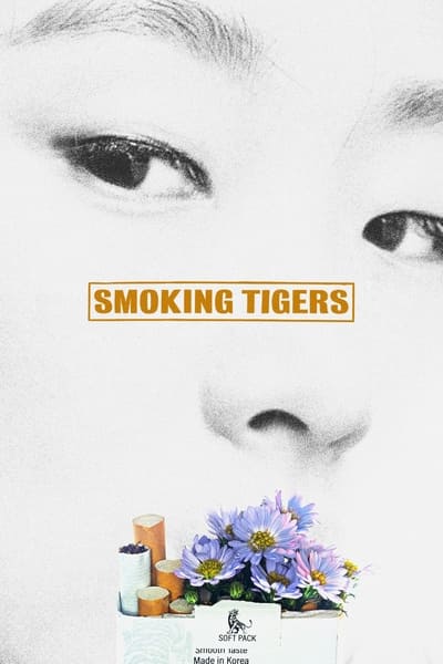 Smoking Tigers (2023) 720p WEBRip x264-LAMA 3ccd5de2fffa27ba3228a5aca0c89d15