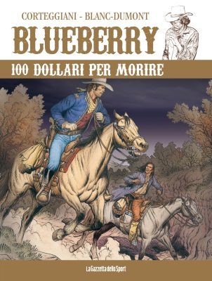 Blueberry 48 - 100 dollari per morire (RCS 2023-09-19)