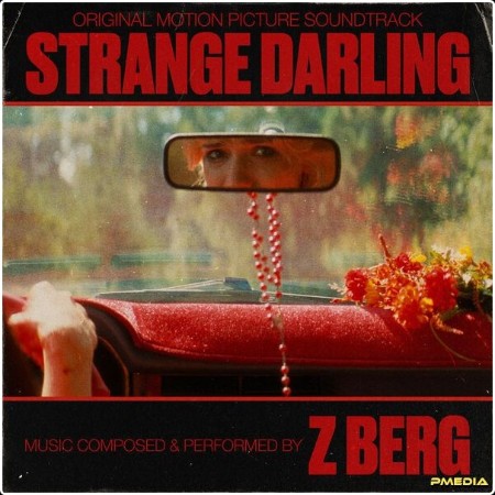 Z Berg - Strange Darling  (Original Motion Picture Soundtrack) (2024) [24Bit-96kHz] FLAC  C5143ae183eac6e1626ae287c1ccd853