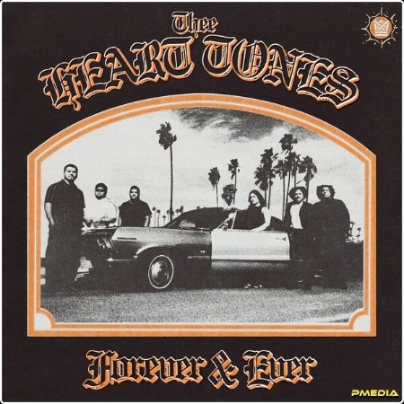 Thee Heart Tones - Forever & Ever (2024) [16Bit-44 1kHz] FLAC  Fbb30bd5a8977b8b53108d0269f82f5f