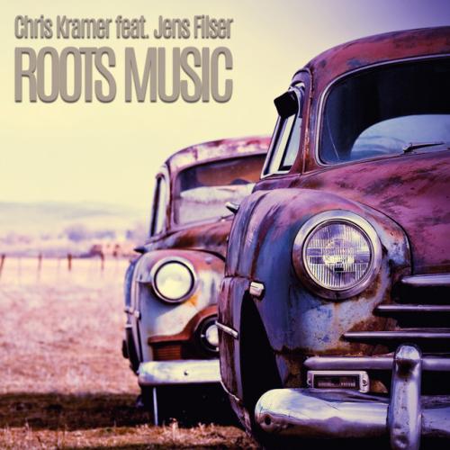 Chris Kramer feat. Jens Filser - Roots Music 2023 (lossless+mp3)