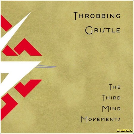 Throbbing Gristle - The Third Mind Movements (2024) [24Bit-44 1kHz] FLAC  700f78f1955f25d2230b89045760e883