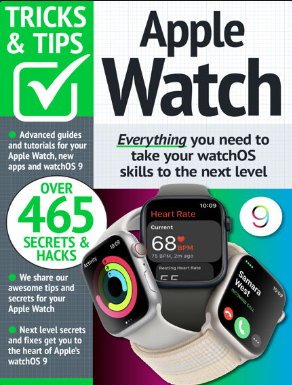 Apple Watch Tricks & Tips - 5th Edition, 2024