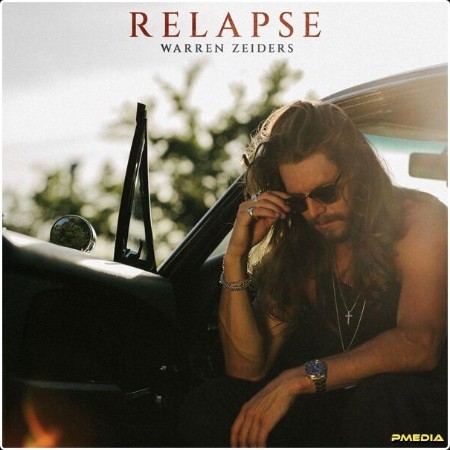 Warren Zeiders - Relapse (2024) [24Bit-48kHz] FLAC  Adba1c346adb1121923678acc02b67a7