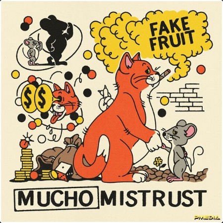 Fake Fruit - Mucho Mistrust (2024) [24Bit-96kHz] FLAC  8ce837aec675561b1e9864f42d3017b6