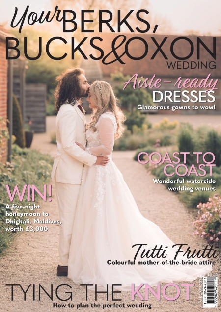 Your Berks, Bucks & Oxon Wedding - August-September 2024