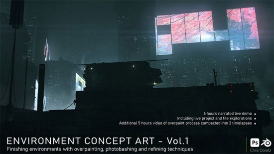 Environment Concept Art, Vol.1: Finishing Environments with Overpainting, Photobashing and Refini...