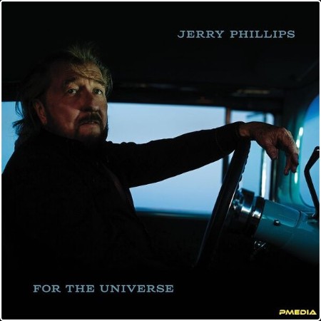 Jerry Phillips - For The Universe (2024) [24Bit-44 1kHz] FLAC  Dcfb9c5f0de13d521171a26beebc25e4