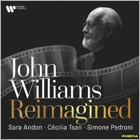 Simone Pedroni - John Williams Reimagined (2024) [24Bit-96kHz] FLAC  572b5e442d6aade1da12d1da73ccf3fc