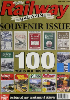 The Railway Magazine 1997-07