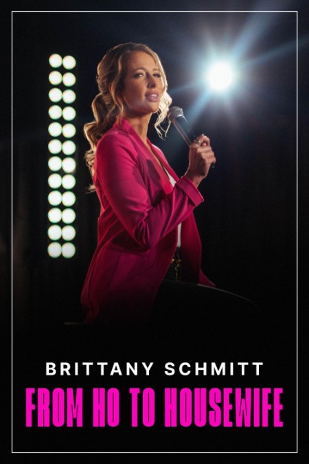 Brittany Schmitt From Ho To Housewife (2022) 1080p [WEBRip] 5.1 YTS 49833969de56f70f067571826079e973