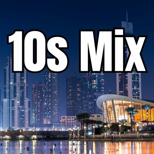 10s Mix (2024)