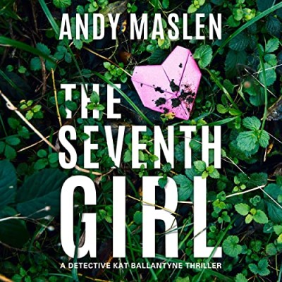 The Seventh Girl - [AUDIOBOOK]