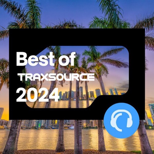 Traxsource August 2024 Best Tracks