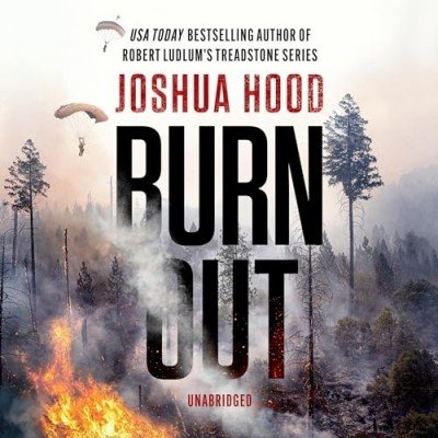 Burn Out by Joshua Hood (Audiobook)