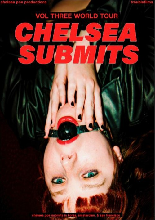 Chelsea Submits Vol 3 World Tour - 720p