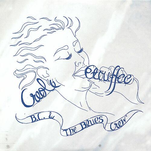 BC & The Blues Crew - Creole Etouffee 2002