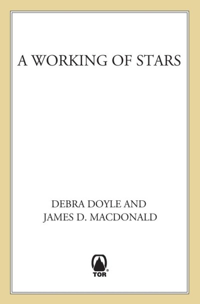 A Working of Stars: The Next Novel in the Sweeping Mageworld Series - Debra Doyle 2ecc05faec3aec9fc11389c73551d013