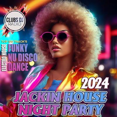 VA - Jackin House Night Party (2024) (MP3)