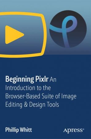 Pro Photo Editing Using Pixlr E – Achieve Professional Results Using Pixlr’s Advanced Browser-Based Editor