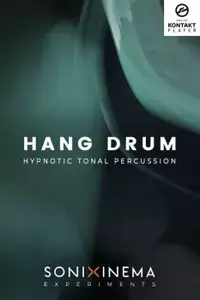 Sonixinema Hang Drum Experiments v1.6.0 KONTAKT B23f2947fb31df128fc35cc2148a464e