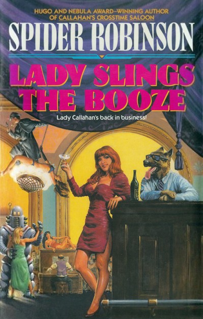 Lady Slings the Booze - Spider Robinson E83a1372dc8275f8dc54312d098ea05a