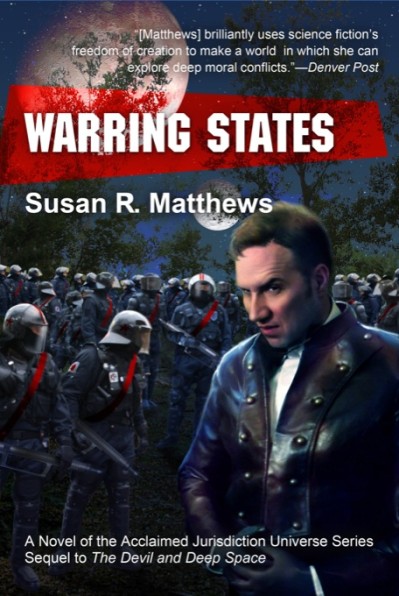 Warring States - Susan R. Matthews B210ca3db4e589a2ee9ded8802ff3671