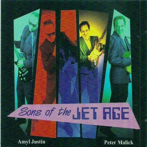 Amyl Justin & Peter Malick - Sons Of The Jet Age 1999