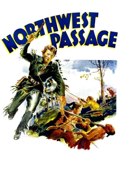 Northwest Passage (1940) 1080p BluRay-LAMA 7ef5ae03ddabe6dc3805977090f45efa