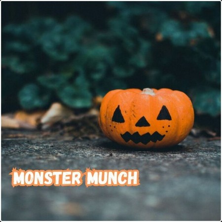 Various Artists - monster munch (2024) Mp3 320kbps  85dfbdb090eaae3011b745c03af30210