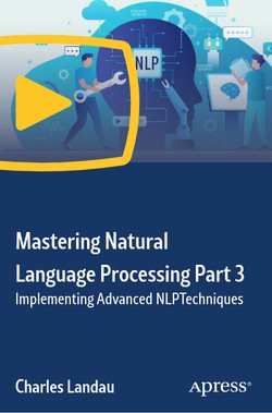 Mastering Natural Language Processing Part 3: Implementing Advanced NLP  Techniques