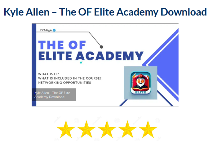 Kyle Allen – The OF Elite Academy Download 2024