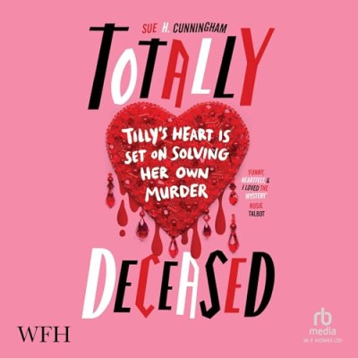 Totally Deceased - [AUDIOBOOK]