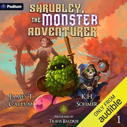 Shrubley, the Monster Adventurer [Audiobook]