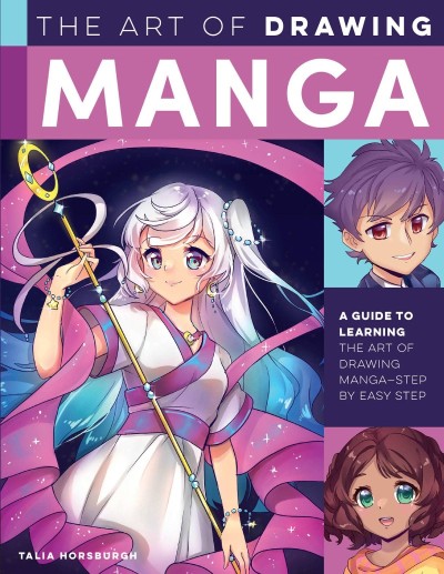 The Art of Drawing Manga: A guide to learning the art of drawing manga-step by eas... B745808cd00f9e6129eccac8373f7c93