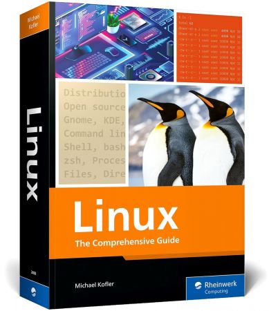 Linux: The Comprehensive Guide, 1st Edition