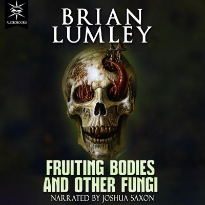 Fruiting Bodies and Other Fungi - [AUDIOBOOK] C6d86bb24581deadac8f15f5c6e23ab7