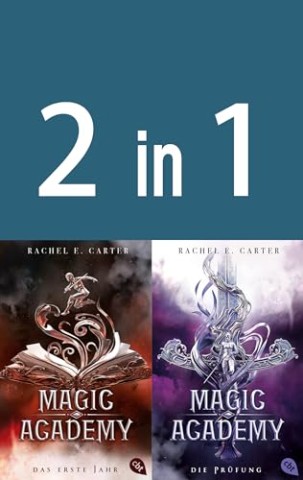 Carter, Rachel E. - Magic Academy 12: - Das erste Jahr Die Pr&uuml;fung (2in1-Bundle)