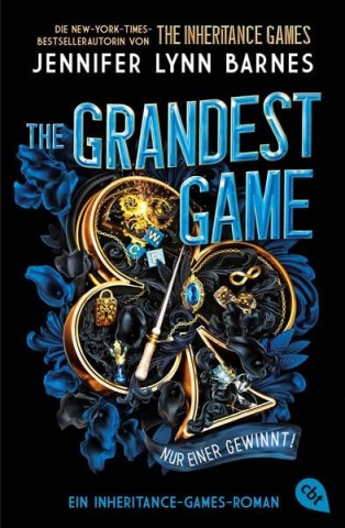 Cover: Barnes, Jennifer Lynn - The Grandest Game 01 - The Grandest Game - Nur einer gewinnt!