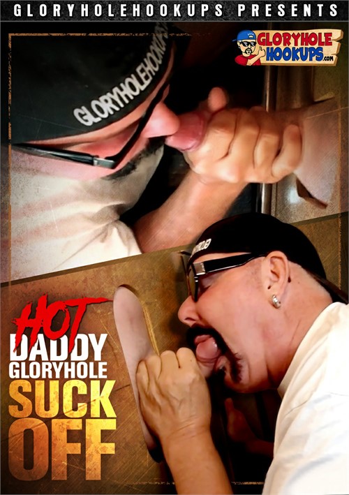 Gloryhole Hookups - Hot Daddy Glroyhole Suck Off