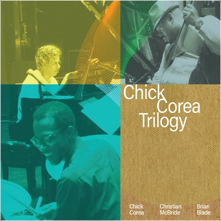 Chick Corea Trilogy - Trilogy (Deluxe Edition) (2024) Mp3 320kbps  6f972c5a0edf0183c5a4fbb318d5392c