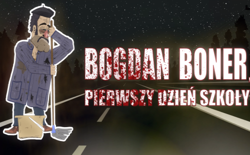 PL - BOGDAN BONER - PIERWSZY DZIEN W SZKOLE (2024) POLSKI ANIMACJA