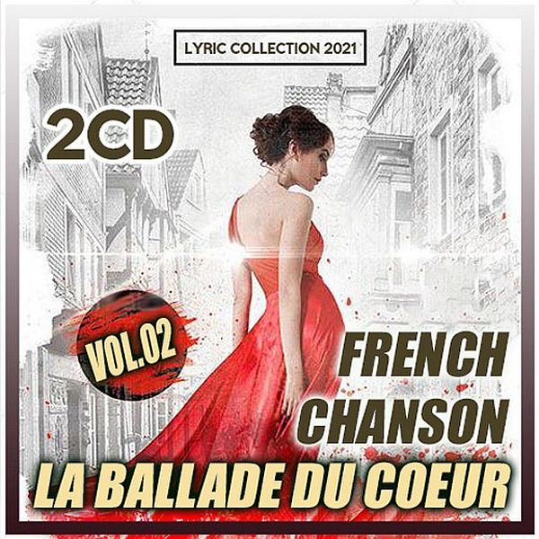 France Shanson - La Ballade Du Coeur (2CD) Vol.02 (Mp3)