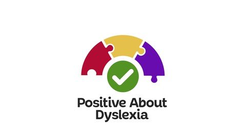 Positive About  Dyslexia 99dbe04646b4af91007da2e367b1e773