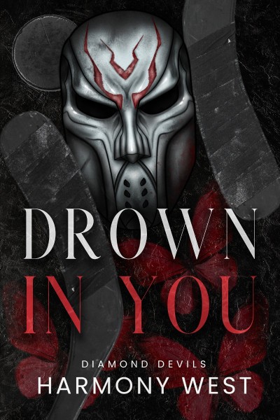 Drown in You - Harmony West 2c261fa66e7fbb152443d4ea792ab97e